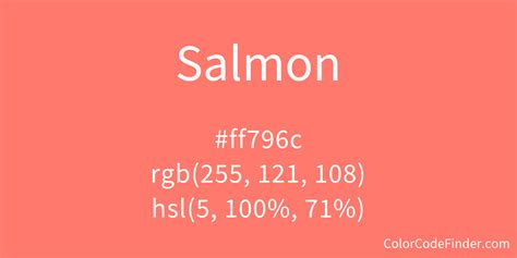 Salmon Color Code is #ff796c