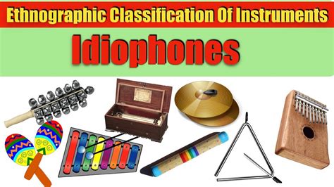 CLASSIFICATION OF MUSICAL INSTRUMENTS : IDIOPHONES#music#theory#instruments - YouTube