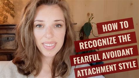 How to recognize the fearful avoidant attachment style