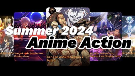 Top 20 Anime Action Genres of Summer 2024 - YouTube