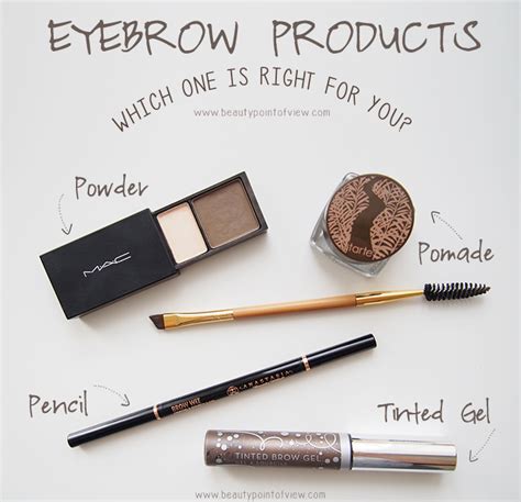 Eyebrow Products Beauty Point Of View