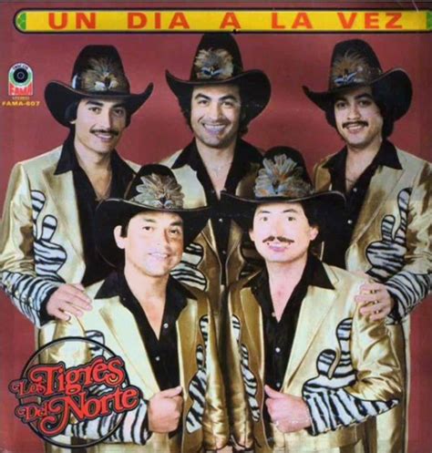 Los Tigres Del Norte - Un día a la vez Lyrics and Tracklist | Genius