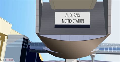 Al Qusais Metro Station Dubai: Location, Map & More