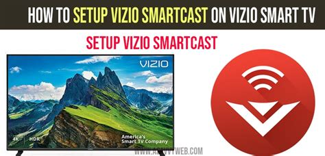 How to Setup VIZIO Smartcast on Vizio Smart tv & Mobile - A Savvy Web