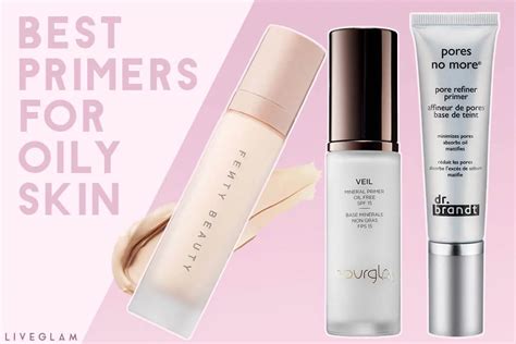 Best Face Primers for Oily Skin! - LiveGlam