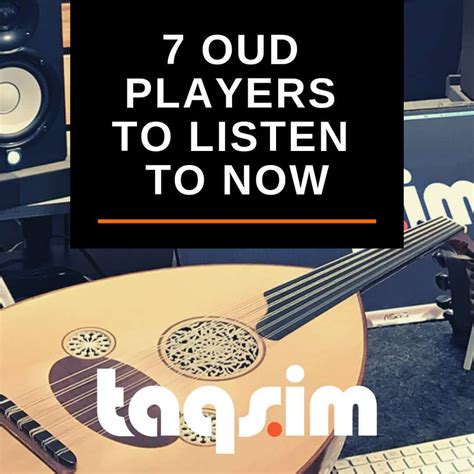 7 Oud Players You Need to Listen to Now - TAQS.IM