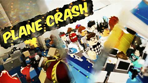 Plane Crash (ROBLOX) - YouTube