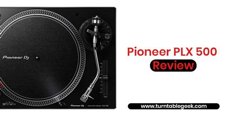 Pioneer PLX 500 Review | Professional Grade Turntable – Turntable Geek