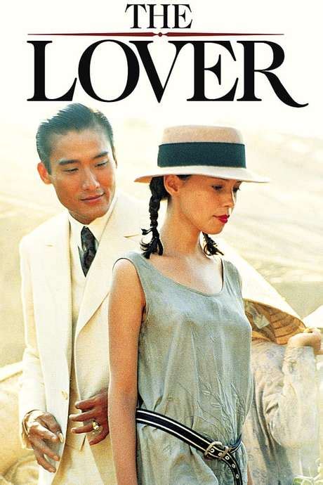 ‎The Lover (1992) directed by Jean-Jacques Annaud • Reviews, film + cast • Letterboxd