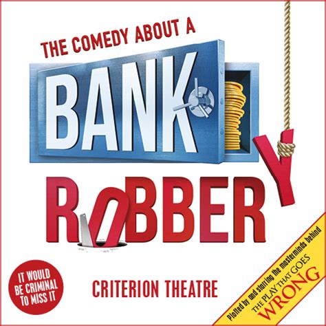 The Comedy about a Bank Robbery | Criterion Theatre | Review