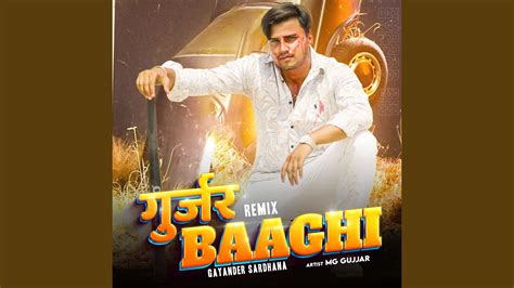 Gujjar Baaghi (Remix) - YouTube