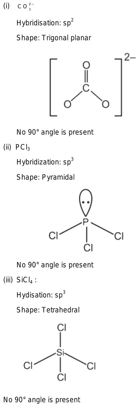 Which species has 90° bond angle(s)? 1)CO3² 2)PCl3F2. 3) SiCl4. 4) IF5