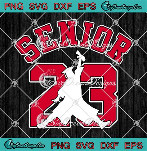 Senior 23 Jordan Logo Graduation SVG, Senior Class Of 2023 SVG PNG EPS ...