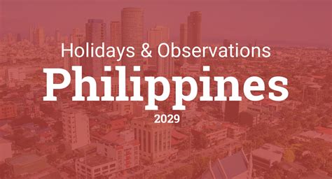 Holidays and Observances in Philippines in 2029