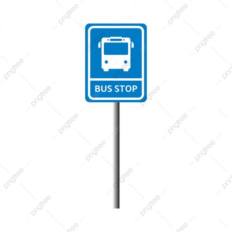 Bus Stop Sign, Bus, Stop Sign, Bus Stop PNG and Vector with Transparent ...