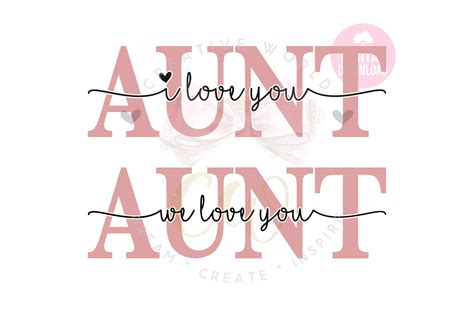 Aunt I Love You Svg Aunt We Love You Svg Mother Svg - Etsy