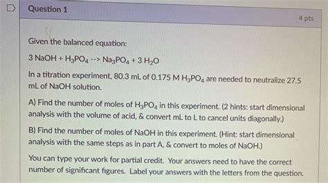 Solved Question 1 4 pts Given the balanced equation: 3 NaOH | Chegg.com