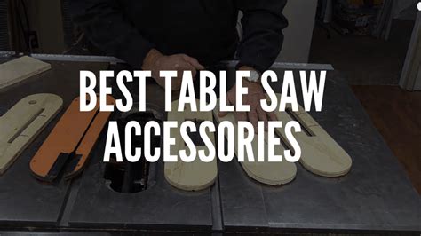 The Best Table Saw Accessories in 2020 - The Saw Guy