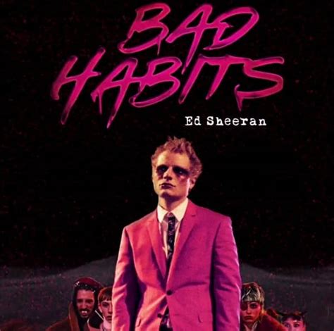 Bad Habits Lyrics - Ed Sheeran | Lyricsmin.com