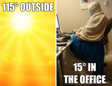 If You’re Freezing In Your Office Then These 29 Memes Are For You | Bored Panda