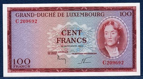 Luxembourg currency 100 Francs banknote 1963 Grand Duchess Charlotte of ...