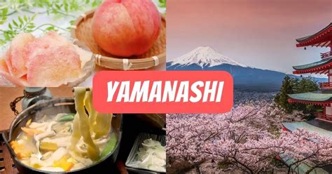 Things to do in Yamanashi Prefecture: A Comprehensive Guide