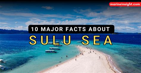 10 Major Facts About Sulu Sea You Must Know