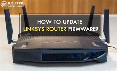 Linksys router - how to install firmware updates - brpsado