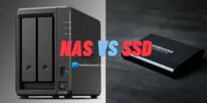 NAS hard drive vs SSD; Which is best choice & why?