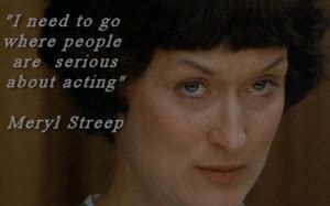 Meryl Streep On Acting Quotes. QuotesGram