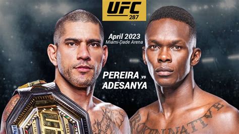 Pereira vs. Adesanya 2 on UFC 287: How to Watch for Free