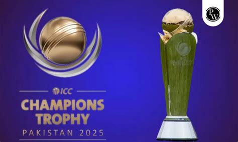 ICC Champions Trophy 2025, Schedule, Teams, Host, Venues, Fixtures