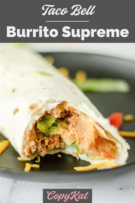 Taco Bell Burrito Supreme - CopyKat Recipes