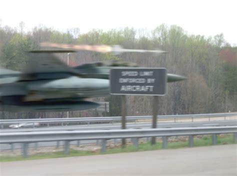 Speed Limit Enforced By Aircraft - Aviation Humor