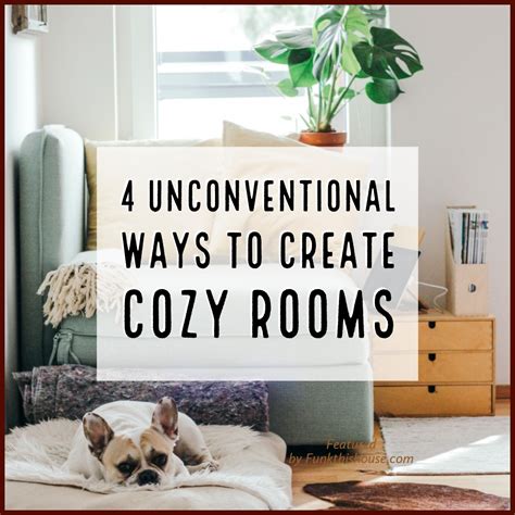 4 Unconventional Ways to Create a Cozy Room for the Winter