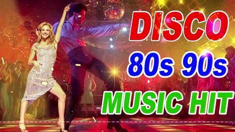 Disco Songs 80s 90s Legend Greatest Disco Music Melodies Never Forget 80s 90s Eurodi - YouTube