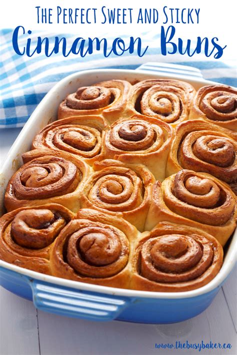 The Perfect Sweet and Sticky Cinnamon Buns - The Busy Baker