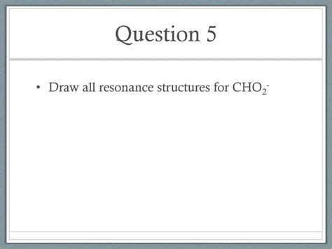 Cho2 Lewis Structure Resonance