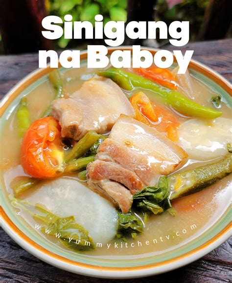 Sinigang na Baboy - Yummy Kitchen