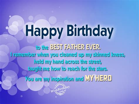 Happy Birthday to the best father ever - Birthday Wishes, Happy ...