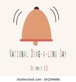 National Ding-a-ling Day Unofficial Holidays Collection Stock Vector (Royalty Free) 341244686 ...