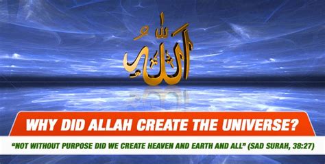 Why did Allah create the universe? | Questions on Islam