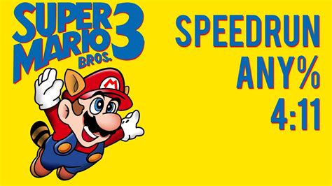 SPEEDRUN Super Mario Bros. 3 any% - 4:11 - YouTube