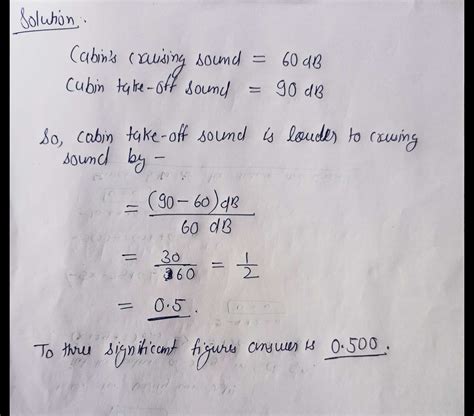 [Solved] The cruising sound level in the cabin of a particular jet airliner... | Course Hero