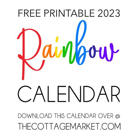 Free Printable 2023 Rainbow Calendar - The Cottage Market