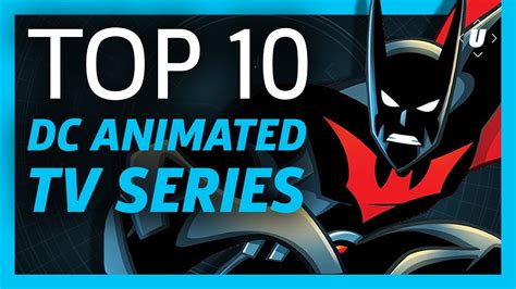 10 Best DC Animated TV Series! - YouTube