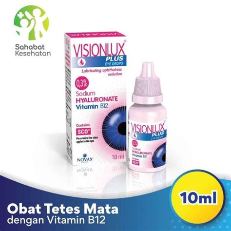 Promo Visionlux Plus Eye Drops Obat Tetes Mata Dengan Vitamin B12 Diskon 10% Di Seller Sahabat ...