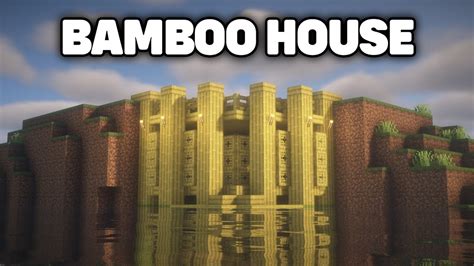 Minecraft Bamboo House (tutorial) - YouTube