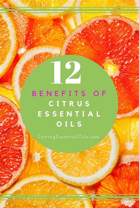 12 Benefits of Citrus Essential Oils - Orange, Lemon, Lime Recipes – Loving Essential Oils