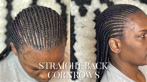 STRAIGHT BACK Cornrow Tutorial - YouTube